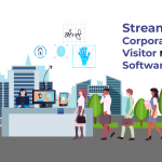 Streamline Your Corporate Office With Visitor Management Software