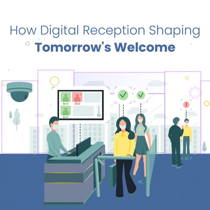 How Digital Reception Shaping Tomorrow's Welcome