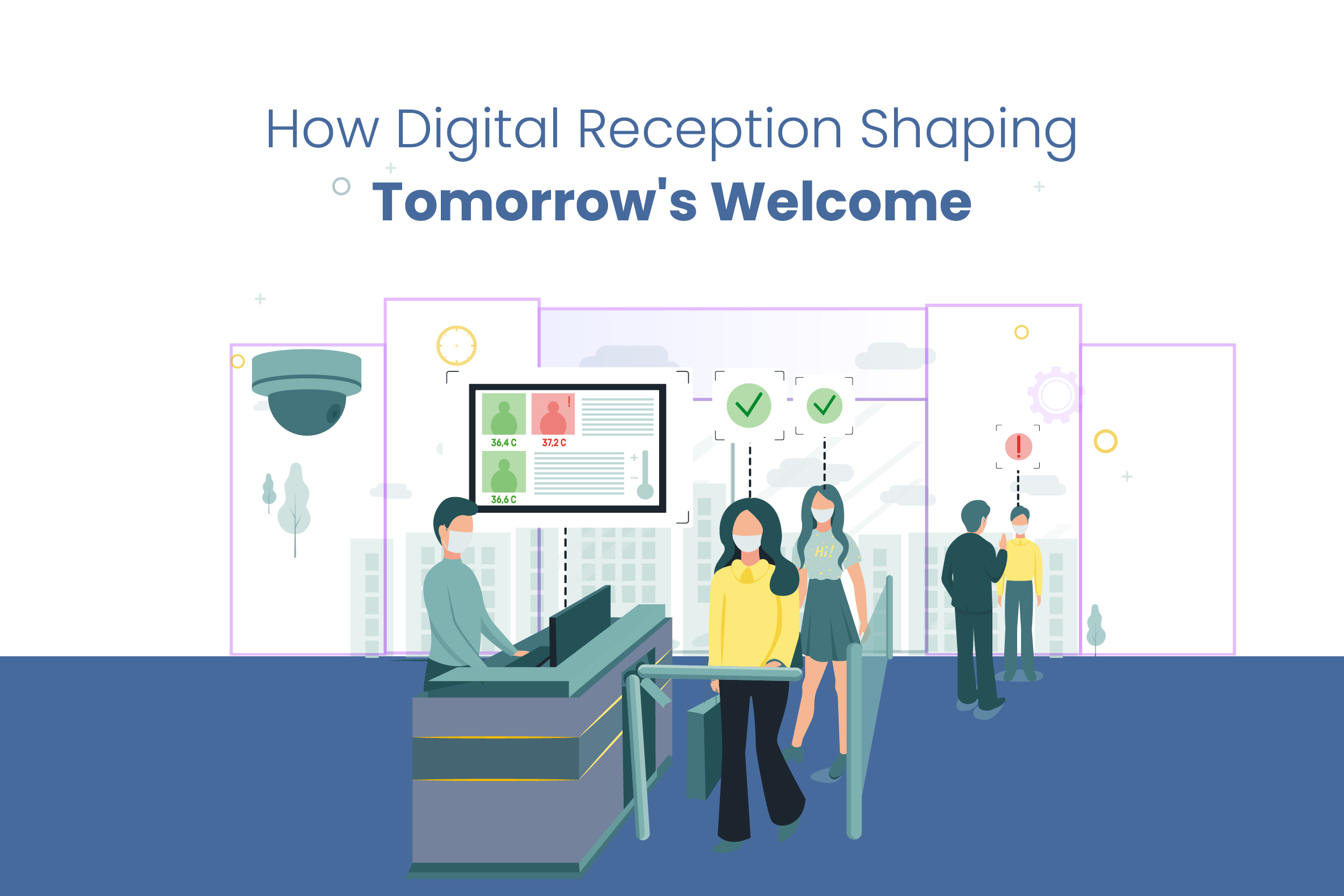 How Digital Reception Shaping Tomorrow’s Welcome