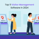 Top 11 Visitor Management Software in 2024