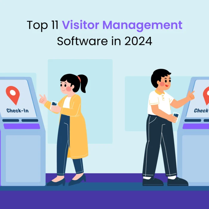 Top 11 Visitor Management Software in 2024