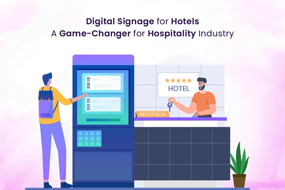 Digital Signage for Hotels